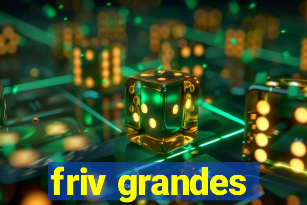 friv grandes